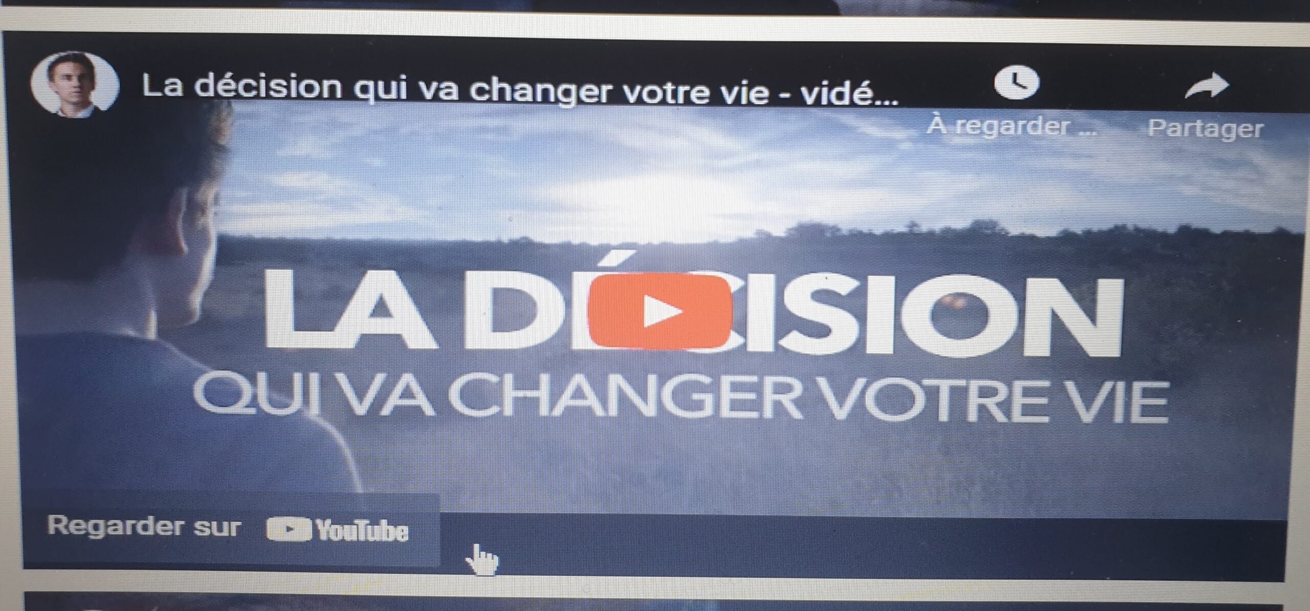 LA DECISION QUI VA CHANGER VOTRE VIE